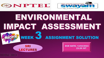 🔥100%🔥💥WEEK 3💥ENVIRONMENTAL IMPACT ASSESSMENT ASSIGNMENT ANSWER💥