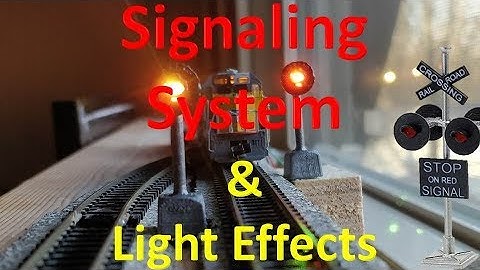 Signaling System & Light Effects (Video#15)