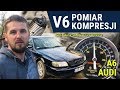 Audi A6 płukanie silnika, pomiar kompresji przed i po