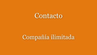 Contacto Compañía ilimitada (Letra)