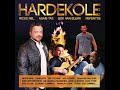 Hardekole - Ricus Nel, Adam Tas, Bok van Blerk & Refentse
