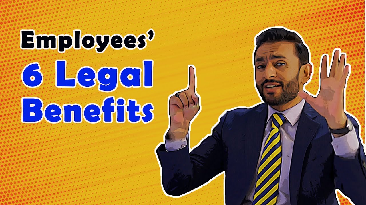 Top 6 Legal Benefits You Need to Know in 2024 - Shahan Babar