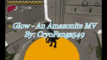 Glow - An Amazonite MV (Project WIP)