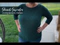 Shanti Sweater Crochet Pattern Companion Video