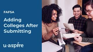 How to add colleges after submitting the 25-26 FAFSA Net Worth