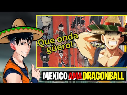Zenkai Z reacciona a "¿Por qué México ADORA a Dragon Ball?"
