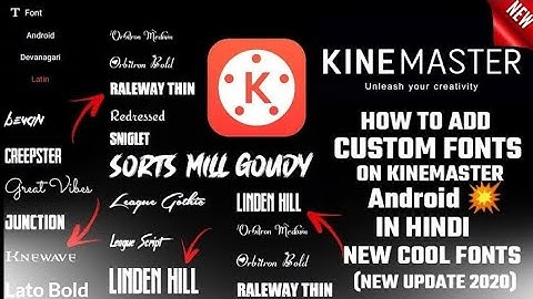 How to Add Custom Fonts In Kinemaster Easily | Kinemaster Me Custom Fonts Install, Add Kaise Kare🔥