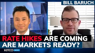 90% chance of rąte hike by March, this is how gold, stocks, Bitcoin will respond - Bill Baruch