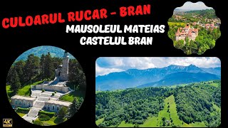 Culoarul Rucar Bran + Castelul Bran + Mausoleul Mateias