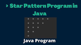 Star Pattern Programs in Java | Java Program | How to solve any Star Pattern Program