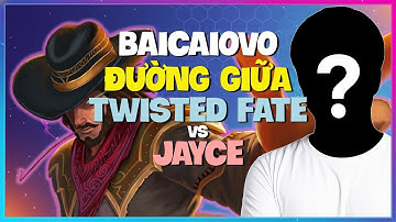 Twisted Fate Không Tưởng: Baicaiovo Thách Đấu phô diễn macro làm chủ trận! Vietsub