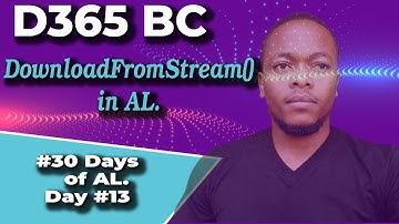 How to use the DownloadFromStream Method in Microsoft Dynamics 365 Business Central AL.