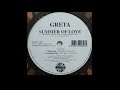 Greta  summer of love dance mix