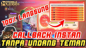 Pakai Cara Ini Menyelesaikan Event Callback Undang Teman Kembali Mobile Legends 