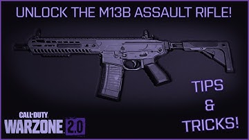 ☢️ Tips & Tricks - Unlock the M13B Assault Rifle - Modern Warfare 2 DMZ Warzone 2.0 ! ☢️