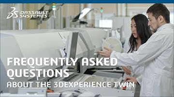 Frequently asked questions about 3DEXPERIENCE Twin