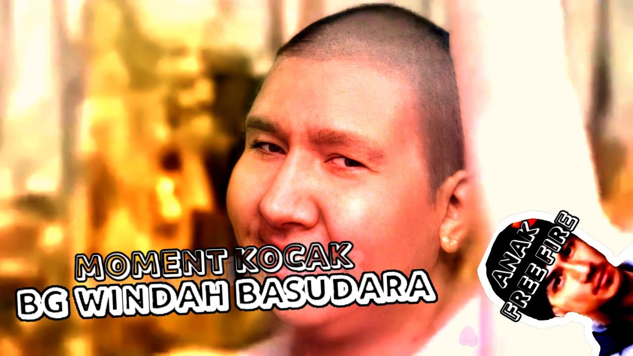 Kumpulan MEME Lucu BG Windah, Anak free fire, Toxic, Bocil moderator #1