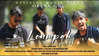 LEUMPAH PALEH-OBENK G.T.A (OMV) Dj. Remix Full BASS