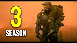 HALO Season 3 Release Date & Everything We Know
