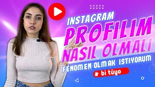 INSTAGRAMDA NASIL BÜYÜRÜM PROFİLİM NASIL OLMALI bi tüyo