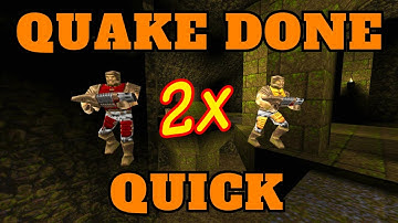 Player Commentary - Quake Done Double Quickest Lite