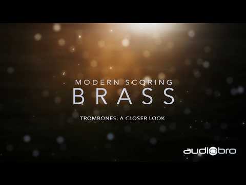 Modern Scoring Brass Trombones: A Closer Look (audiobro)