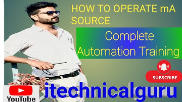 How to Operate Milliampere source/mA source
