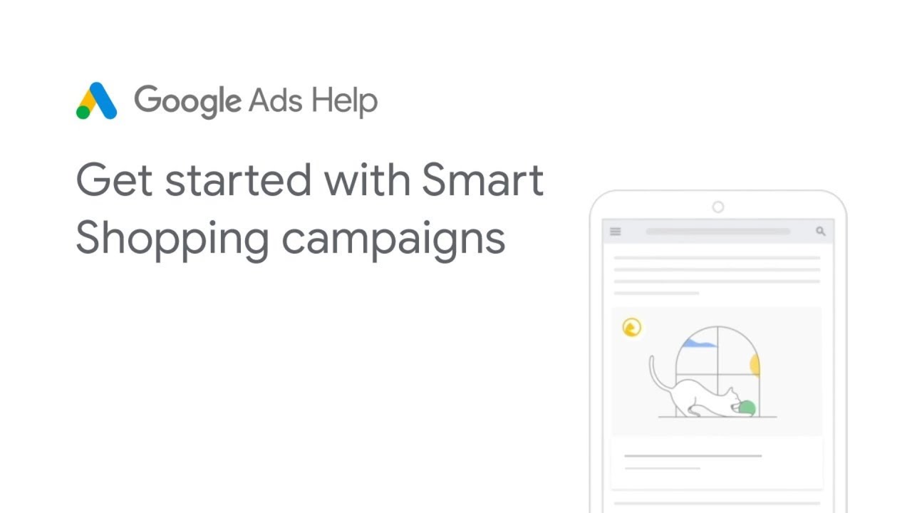  New  Google Ads Help: Get Started with Smart Shopping Campaigns