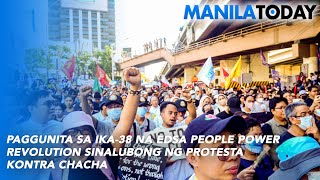 Paggunita sa ika-38 na EDSA People Power Revolution sinalubong ng protesta kontra ChaCha