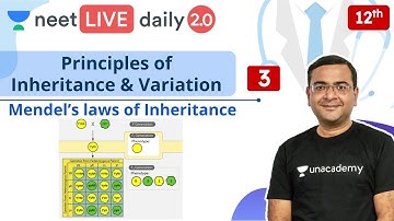 NEET: Principles of Inheritance & Variation - L3 | Live Daily 2.0 | Unacademy NEET | Pradeep Sir
