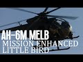 AH-6M Mission Enhanced Little Bird Aerial Gunnery