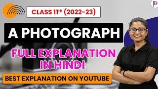 A Photograph Class 11 English | Full Explanation in Hindi | Session 2022-23 | Padhle | Nikita Ma'am