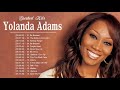 Yolanda Adams | Best Yolanda Adams Playlist Of All Time