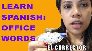 Learn Spanish Office Vocabulary