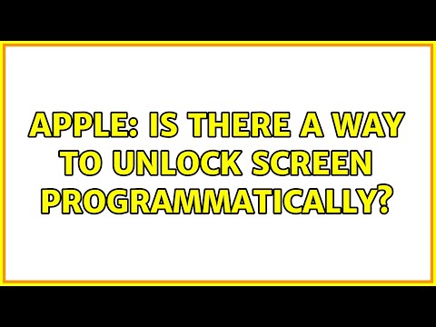 Apple: Is there a way to unlock screen programmatically? (2 Solutions!!)