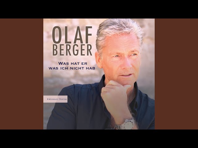 Olaf Berger - Was Hat Er Was Ich Nicht Hab