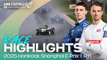 Slippery Racing in Shanghai 🌧️ | 2025 Hankook Shanghai E-Prix Round 11 Highlights