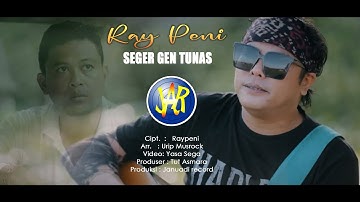 Januadi Record : Ray Peni - Seger Gen Tunas ( Official Video Klip Musik )