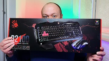 РАСПАКОВКА И ОБЗОР ИГРОВОГО ГЕЙМЕРСКОГО НАБОРА Клавиатура + мышь A4Tech Bloody B2100