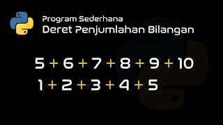 Menampilkan deret Penjumlahan Bilangan