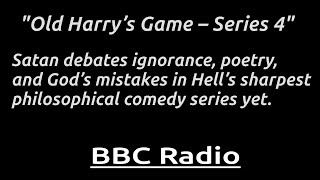 "Old Harry’s Game – Series 4" Hell gets a health inspector, a poet, and a visit from God.