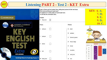 KET Extra - Listening Part 2 - Test 2 (Transcript + Key)