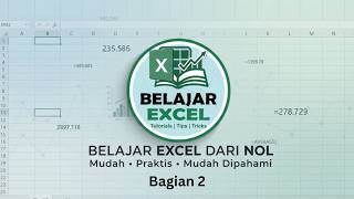 Belajar Excel dari Nol: Cara Membuat Tabel dengan Mudah untuk Pemula | Tutorial Excel Part 2