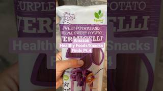 Amazon Healthy Foods/Snacks Pt.4
