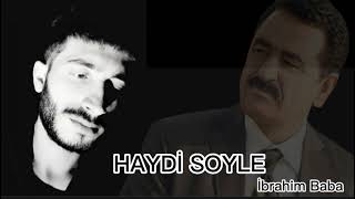 Haydi Söyle cover version (İbrahim Baba)2023 (Anar Ordubadli)