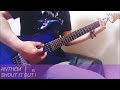 ANTHEM 弾いてみた SHOUT IT OUT !
