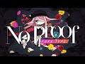 FAKE TYPE. &quot;No Proof&quot; MV