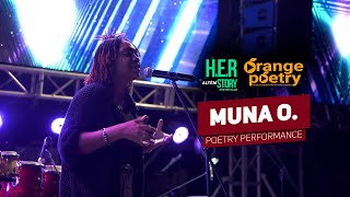 Muna O - H.E.R STORY Poetry Slam 2025 || 1st Round || Orange Poetry Africa