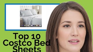 Top 10 Costco Bed Sheets 2021 Review Guide