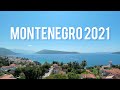 Montenegro 2021 | Черногория 2021